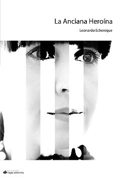 La anciana hero�na